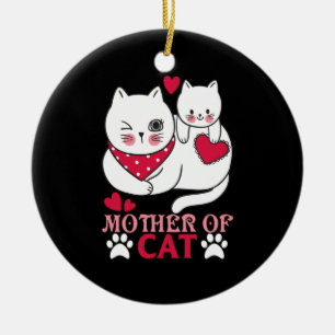Cat Lover Proud Mother Of Cat Ceramic Ornament