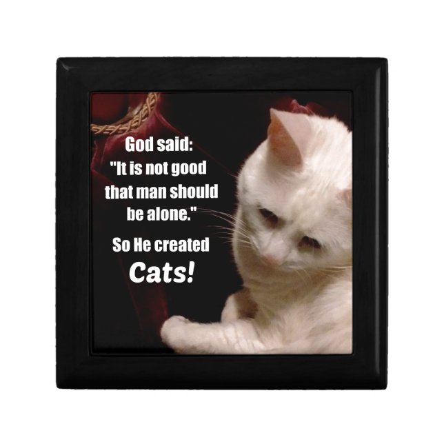 Cat lover sentiment. keepsake box (Front)