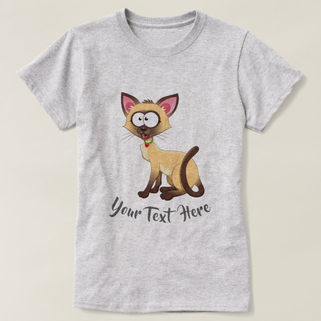 CAT LOVER  | Silly Siamese with Your Text T-Shirt (Design Front)