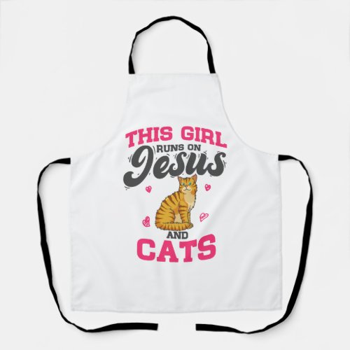 Cat Lover This Girl Runs On Jesus And Cats Apron