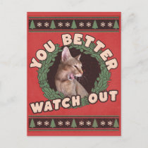 Cat Lover's Better Watch Out Funny Christmas Postcard