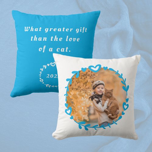 Cat Lovers Photo  Quote Pillow