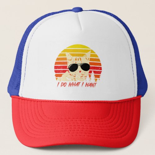 Cat Lovers Retro Vintage I do what I want  Funny Trucker Hat