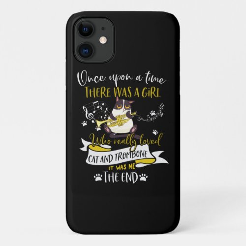 Cat Lovers  Who Really Loved Cat And Trombone iPhone 11 Case