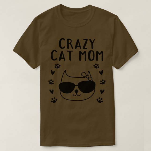 Cat Mama Cute Cat Lover Cat Mom I Crazy Cat Mom  T-Shirt (Design Front)