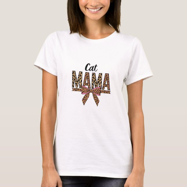 Cat Mama T-Shirt (Front)