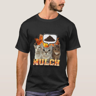Cat Meme Funny Humor Cat Lover Cat Mom Cat Person T-Shirt