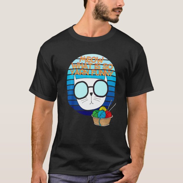 Cat  Meow Kitty Retro Knitter  For Knitters T-Shirt (Front)