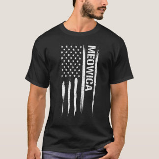 Cat Meowica - American Flag Sayings T-Shirt