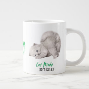 Cat Mode-Don’t Disturb, It’s Coffee Time Now Giant Coffee Mug