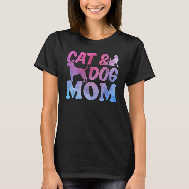 Cat Mom and Dog Mama Cute Cat  Cat & Dog Mom T-Shirt (Front)