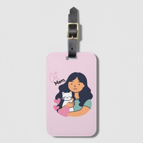 Cat Mom and Kitty Love Luggage Tag