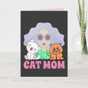 CAT MOM ART BIRTHDAY CARD SUITABLE FOR FRAMING