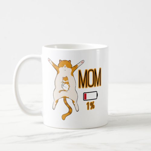 Cat Mom Battery Low Energy Coffee Mug