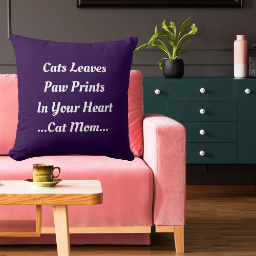 Cat Mom Cat Imprint In Your Heart Cute Fun Purple Throw Pillow