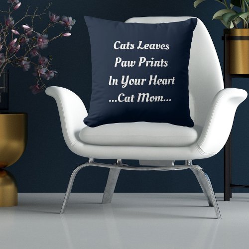 Cat Mom Cat Imprint In Your Heart Cute Funny Navy Throw Pillow