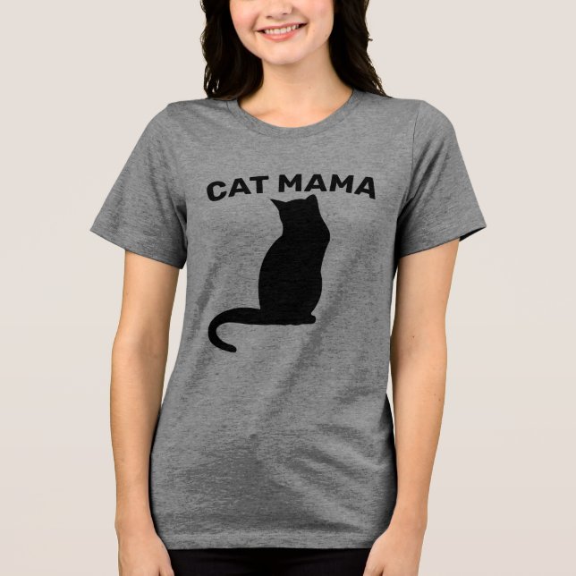 CAT MOM (CAT MAMA) Ladies T-Shirts (Front)