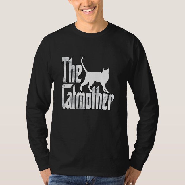 Cat Mom Catmother Cat Mother Kitty Mommy  1 T-Shirt (Front)