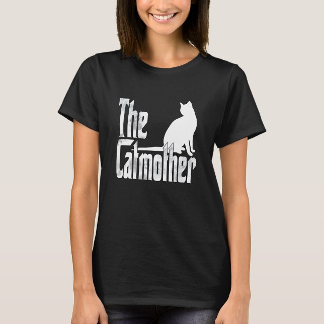 Cat Mom Catmother Cat Mother Kitty Mommy  7 T-Shirt (Front)