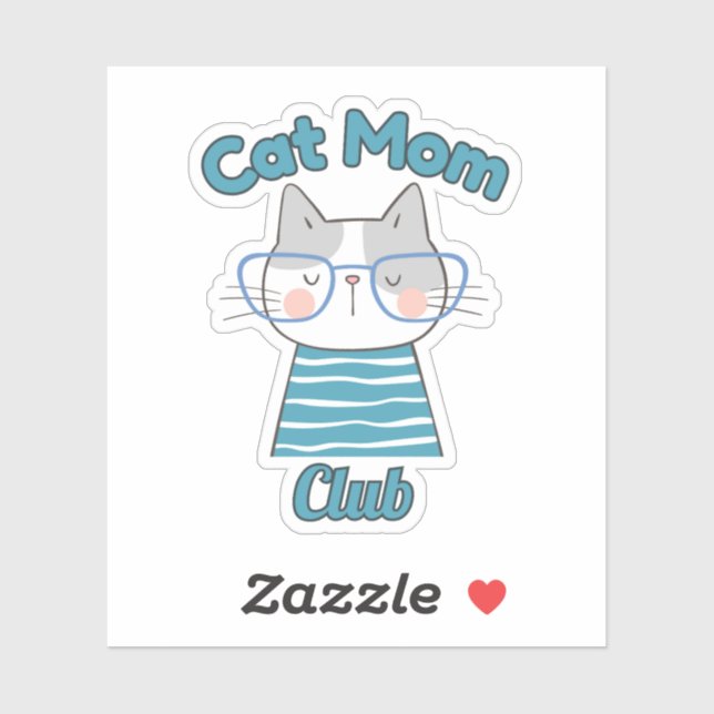 Cat Mom Club – Funny Cat Lover Gift for Pet Parent Sticker (Sheet)