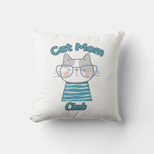 Cat Mom Club – Funny Feline Lover for Pet Parents Throw Pillow