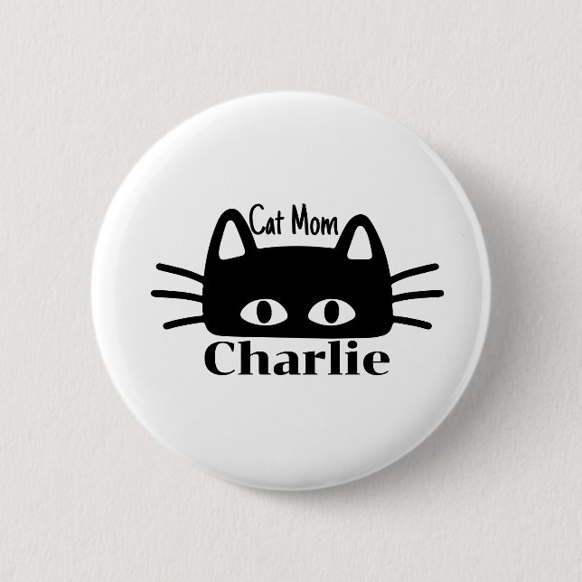 Cat mom custom cat name button (Front)