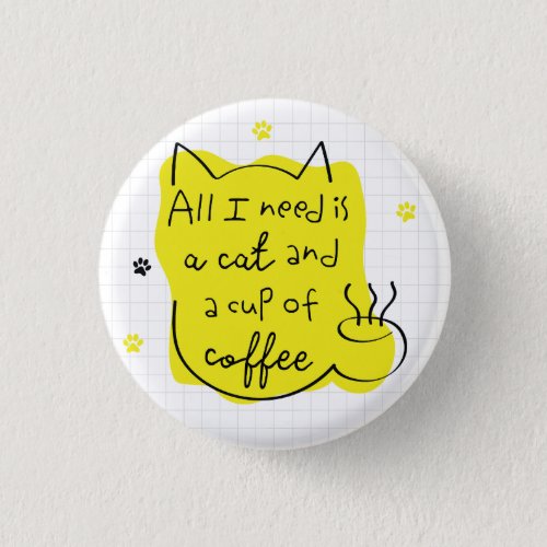 Cat Mom for the Cat Lover Button