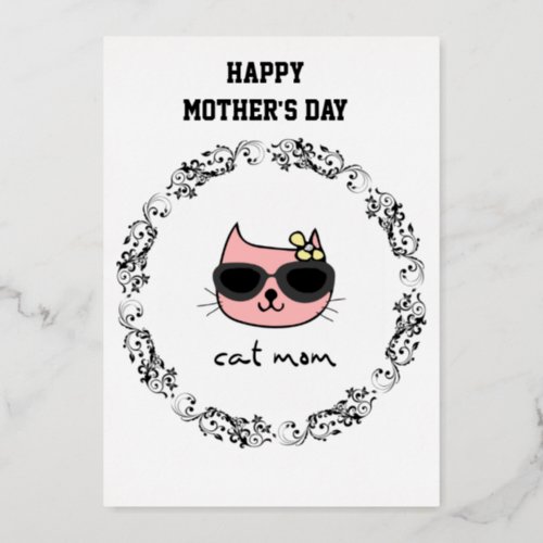 Cat Mom Happy Mothers Day Foil Holiday Card