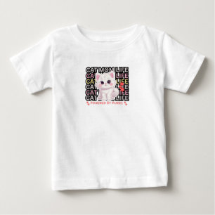 Cat Mom Life funny Baby T-Shirt