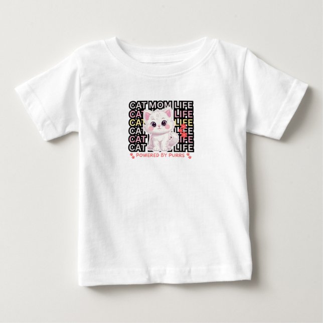 Cat Mom Life funny Baby T-Shirt (Front)