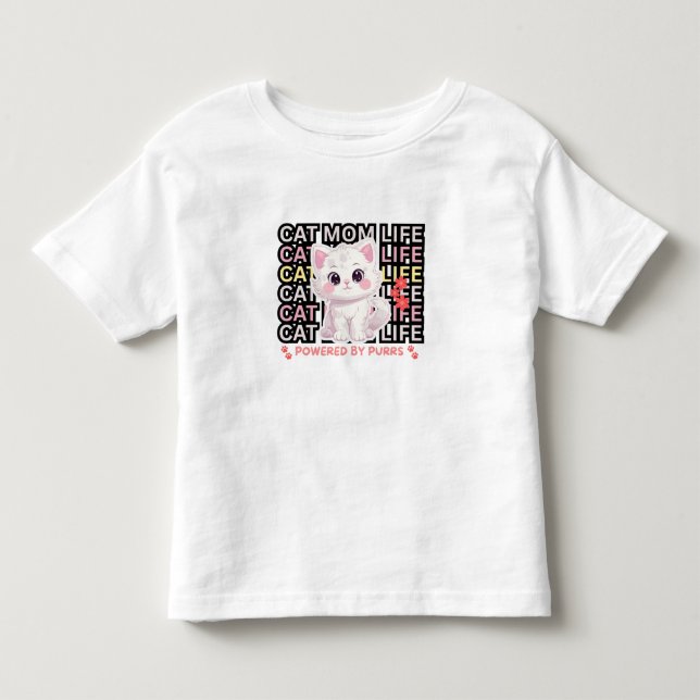 Cat Mom Life funny Toddler T-shirt (Front)
