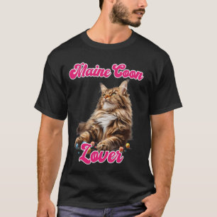 Cat Mom MAINE COON LOVER Maine Coon Owner T-Shirt