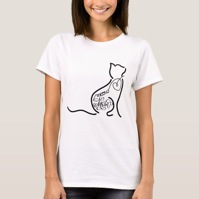 Cat Mom Meow; Stylish Fashion line art  T-Shirt (Front)