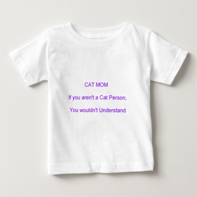 Cat Mom Mother's Day Baby T-Shirt (Front)