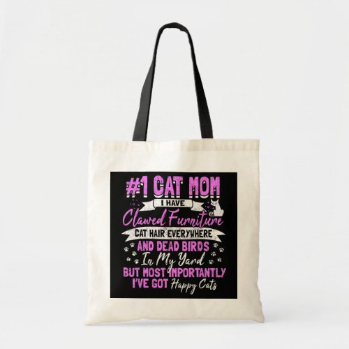 Cat Mom number 1 cat mother worlds best cat mom  Tote Bag