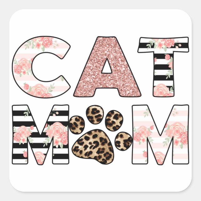 Cat Mom Pink Floral & Leopard Paw Square Sticker (Front)