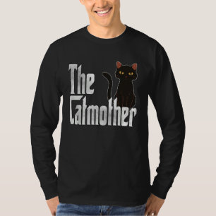 Cat Mom The Catmother Crazy Cat Mother Kitty Mommy T-Shirt