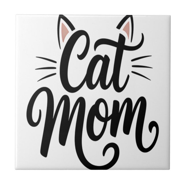 Cat Mom Whiskers and Ears Ceramic Tile (Front)