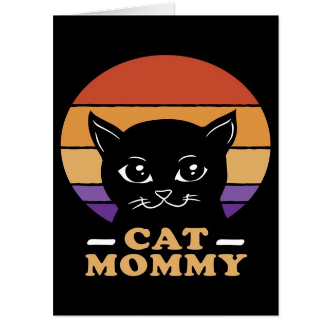 Cat Mommy Cats Mom Gift|  Best cat mom ever gift Card (Front)