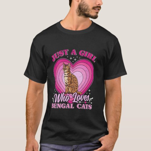 Cat Mommy JUST A GIRL WHO LOVES BENGAL CATS Lover T-Shirt