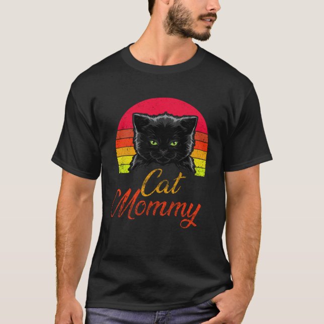 Cat Mommy Kitty Kitten  Mom Mama Mother s Day Retr T-Shirt (Front)