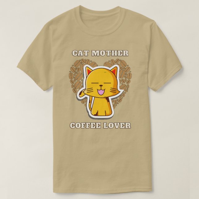 Cat mother coffee lover 221 T-Shirt (Design Front)