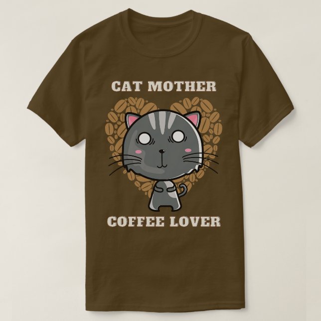 Cat mother coffee lover 250 T-Shirt (Design Front)