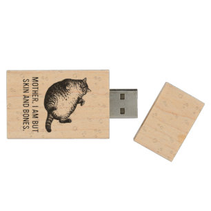 Cat Mother I Am But Skin and Bones For Cat Lover Wood Flash Drive