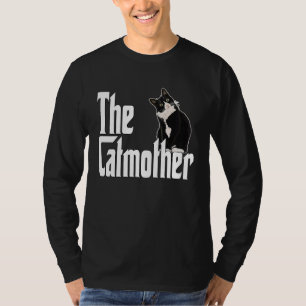 Cat Mother The Catmother Crazy Cat Mom Mama  2 T-Shirt