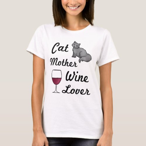 Cat Mother Wine Lover T_Shirt
