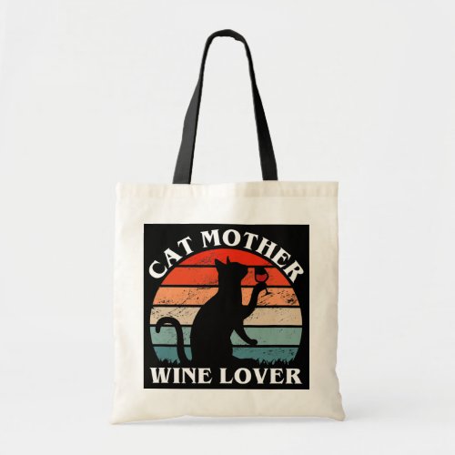 Cat Mother Wine Lover Vintage Cat Owner and Wine Tote Bag