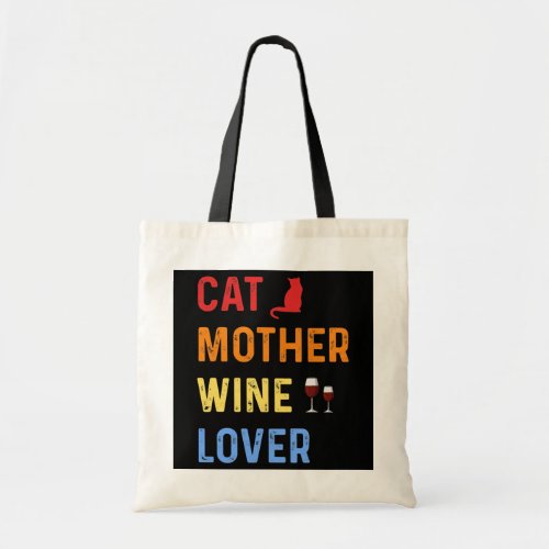 Cat Mother Wine Lover Wine Drinking Pet Cat Tote Bag