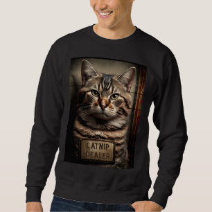 Cat Mugshot  Catnip Dealer  Cat Dad and Cat Mom Sweatshirt