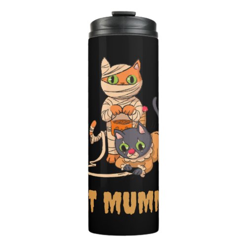 Cat Mummy Funny Halloween Cat Mom Women Thermal Tumbler